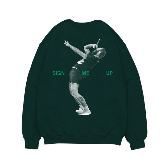 Dark green Post Malone crewneck with Sign Me Up live performance graphic and oversized vintage streetwear aesthetic