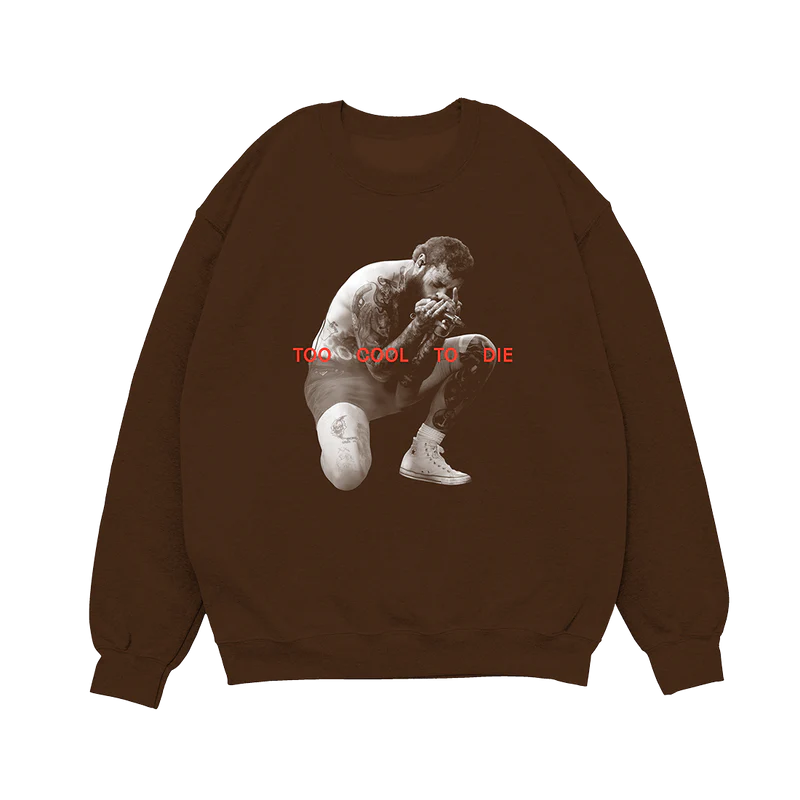 Front view of brown Post Malone Too Cool To Die crewneck featuring monochrome performance photo and bold red streetwear text graphic