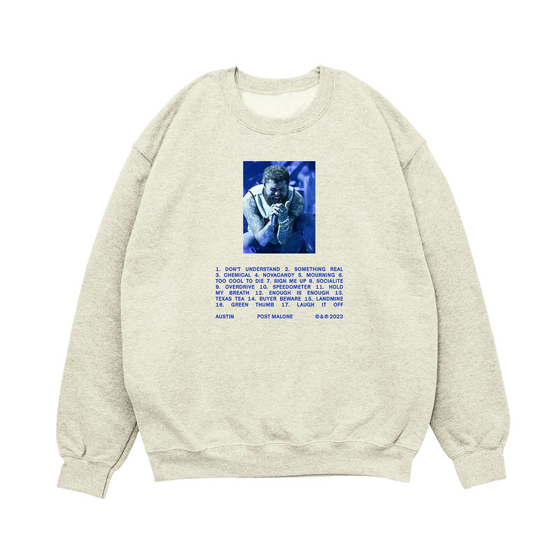 Oatmeal Post Malone crewneck with Austin album tracklist graphic and blue live performance photo streetwear design