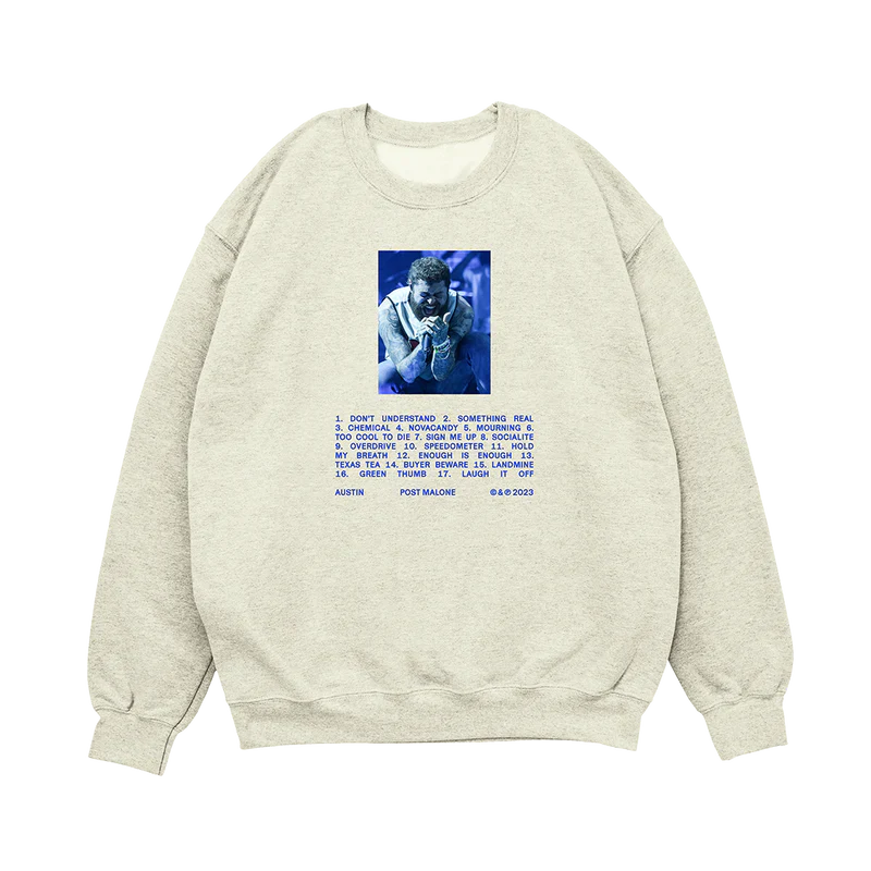 Oatmeal Post Malone crewneck with Austin album tracklist graphic and blue live performance photo streetwear design